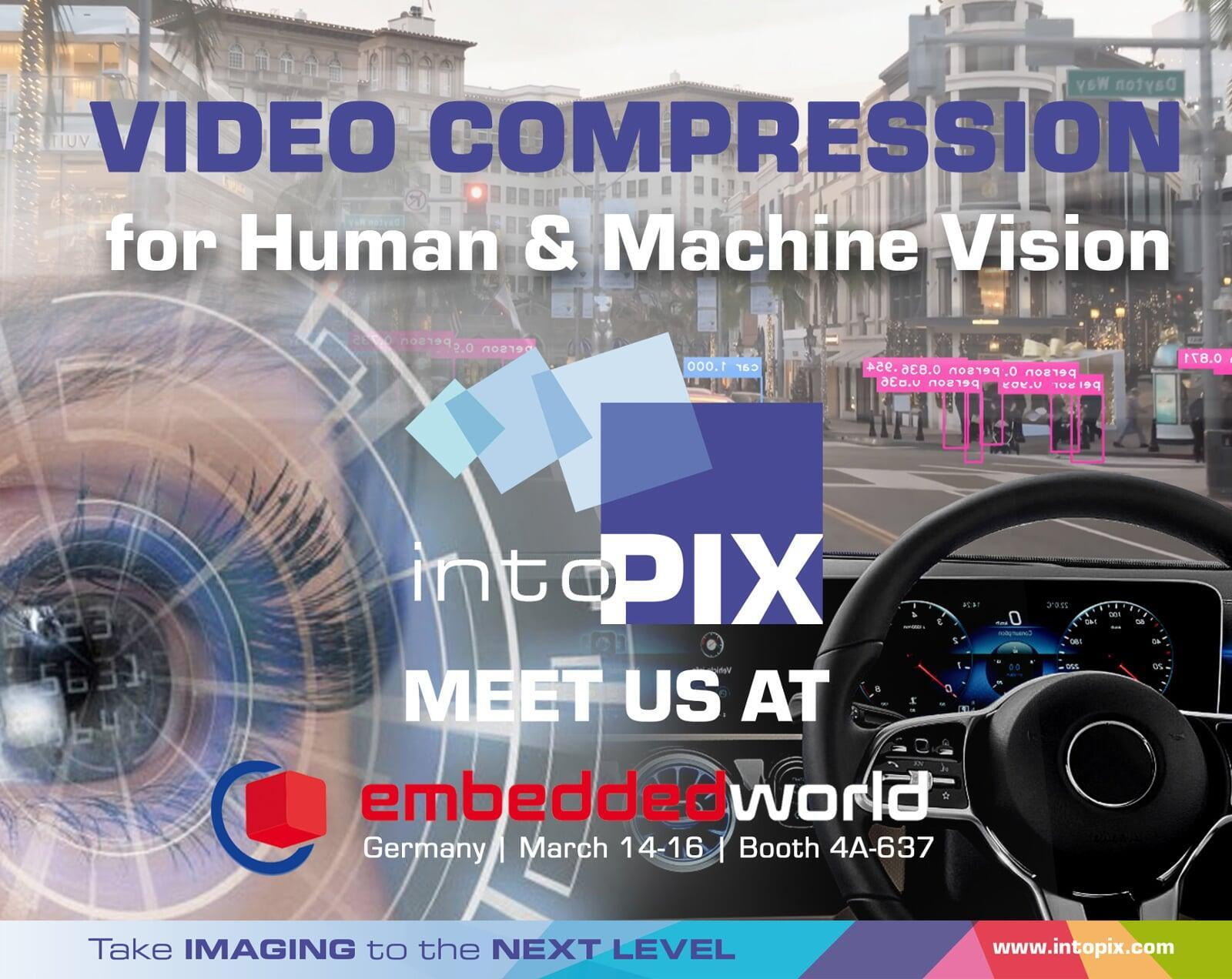 intoPIX présente ses solutions innovantes de traitement et de compression d'images pour la vision humaine et artificielle sur Embedded World 2023